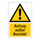 Aufzug außer Betrieb!