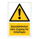 Epoxidarbeiten kein Zugang für Unbefugte