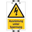 Ausrüstung unter Spannung