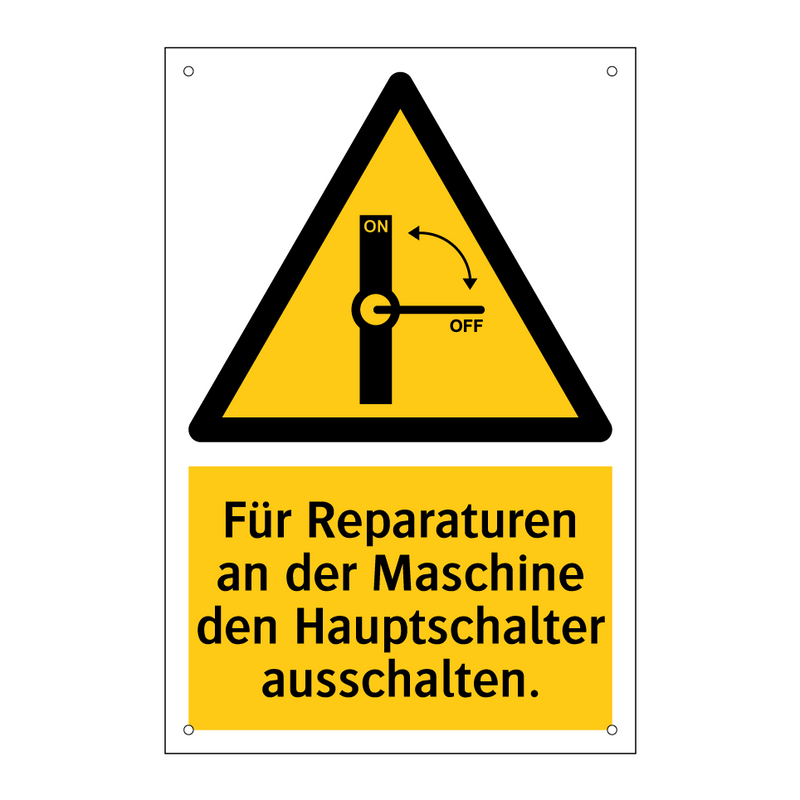 Für Reparaturen an der Maschine den Hauptschalter ausschalten.
