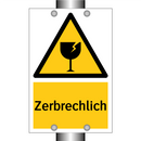 Zerbrechlich