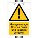 Garagenanlage Offenes Feuer und Rauchen verboten