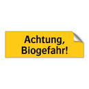 Achtung, Biogefahr!