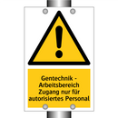 Gentechnik - Arbeitsbereich Zugang nur für autorisiertes Personal