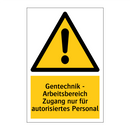 Gentechnik - Arbeitsbereich Zugang nur für autorisiertes Personal