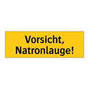 Vorsicht, Natronlauge!