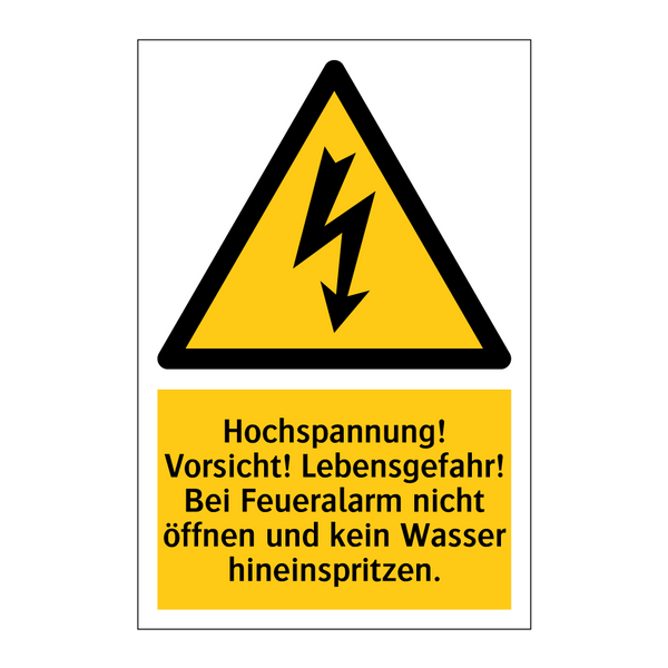 Hochspannung! Vorsicht! Lebensgefahr! Bei Feueralarm nicht öffnen und kein Wasser hineinspritzen.