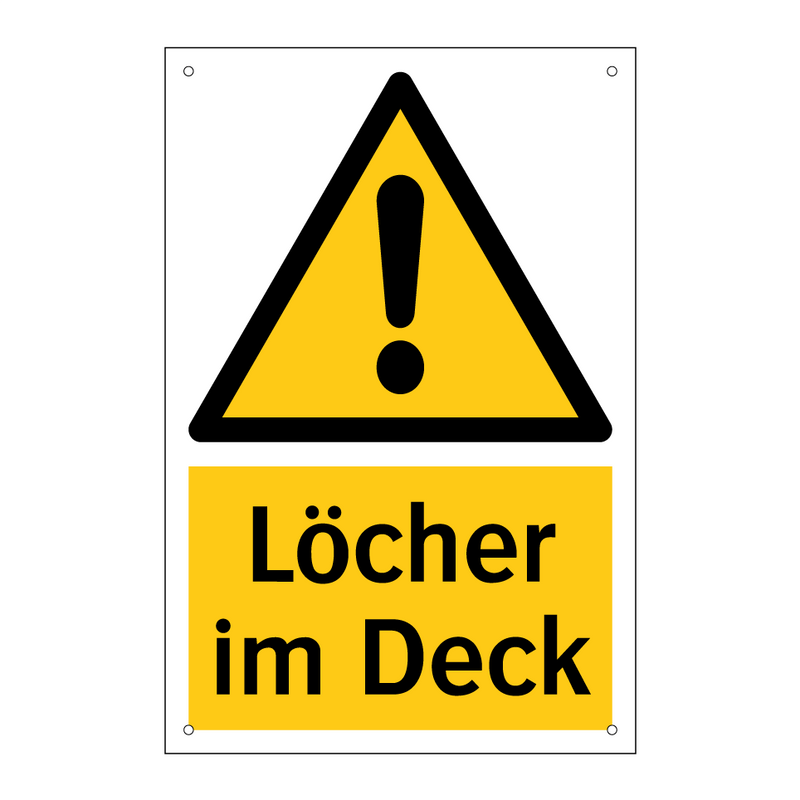 Löcher im Deck