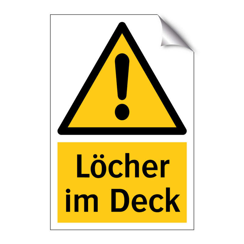 Löcher im Deck