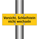 Vorsicht, Schleifstein nicht wechseln