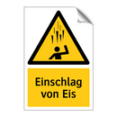 Einschlag von Eis
