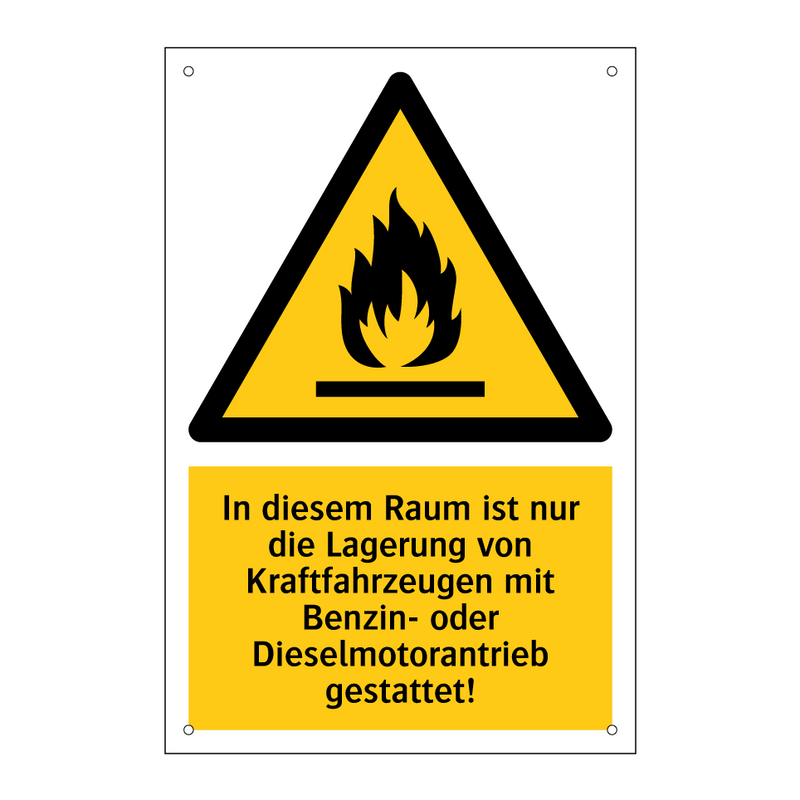 In diesem Raum ist nur die Lagerung von Kraftfahrzeugen mit Benzin- oder Dieselmotorantrieb gestattet!