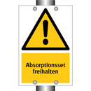 Absorptionsset freihalten