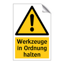 Werkzeuge in Ordnung halten