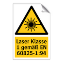 Laser Klasse 1 gemäß EN 60825-1:94