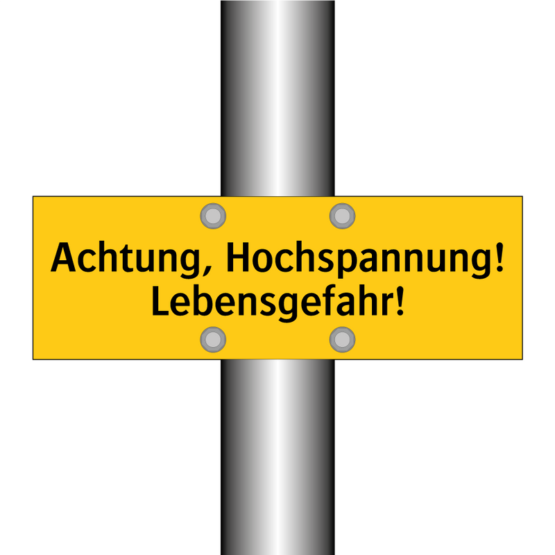 Achtung, Hochspannung! Lebensgefahr!
