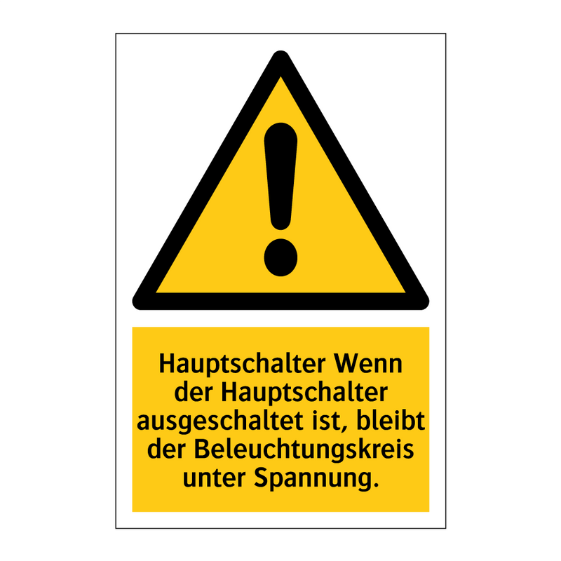 Hauptschalter Wenn der Hauptschalter ausgeschaltet ist, bleibt der Beleuchtungskreis unter Spannung.