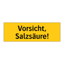 Vorsicht, Salzsäure!