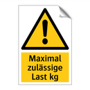Maximal zulässige Last kg