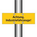 Achtung, Industriefahrzeuge!