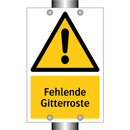 Fehlende Gitterroste