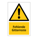 Fehlende Gitterroste
