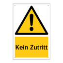 Kein Zutritt