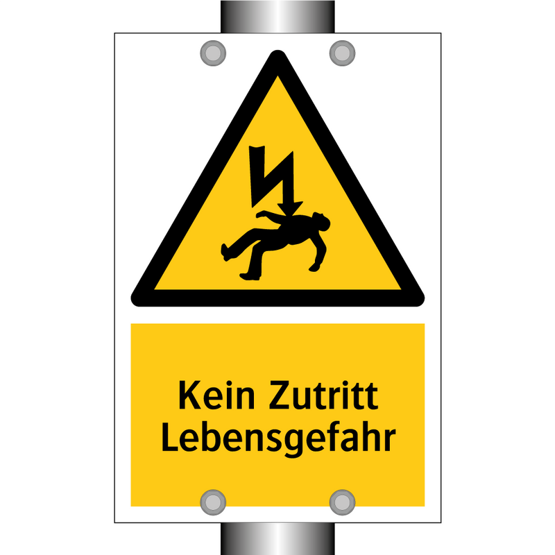 Kein Zutritt Lebensgefahr