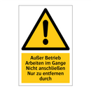 Außer Betrieb Arbeiten im Gange Nicht anschließen Nur zu entfernen durch