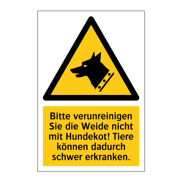 Bitte verunreinigen Sie die Weide nicht mit Hundekot! Tiere können dadurch schwer erkranken.