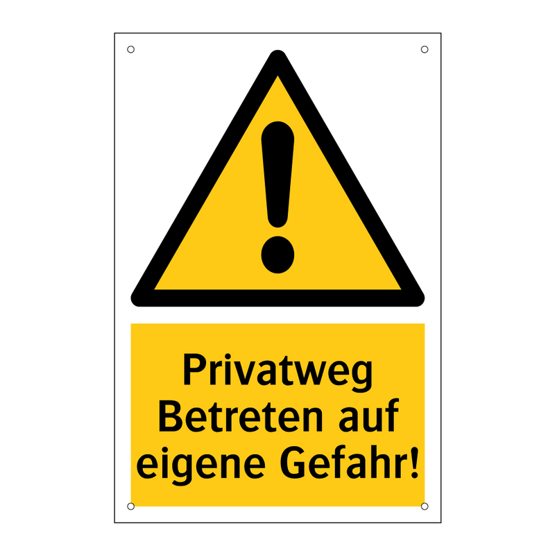 Privatweg Betreten auf eigene Gefahr!