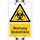 Warnung Quarantäne