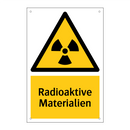 Radioaktive Materialien