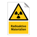 Radioaktive Materialien
