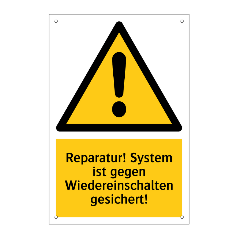 Reparatur! System ist gegen Wiedereinschalten gesichert!