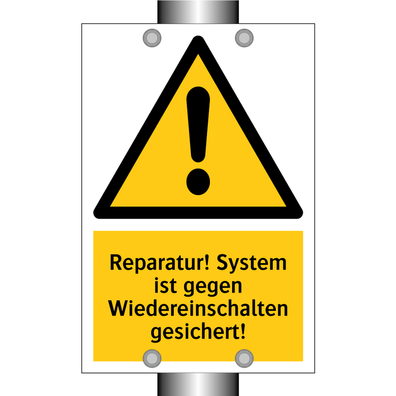 Reparatur! System ist gegen Wiedereinschalten gesichert!