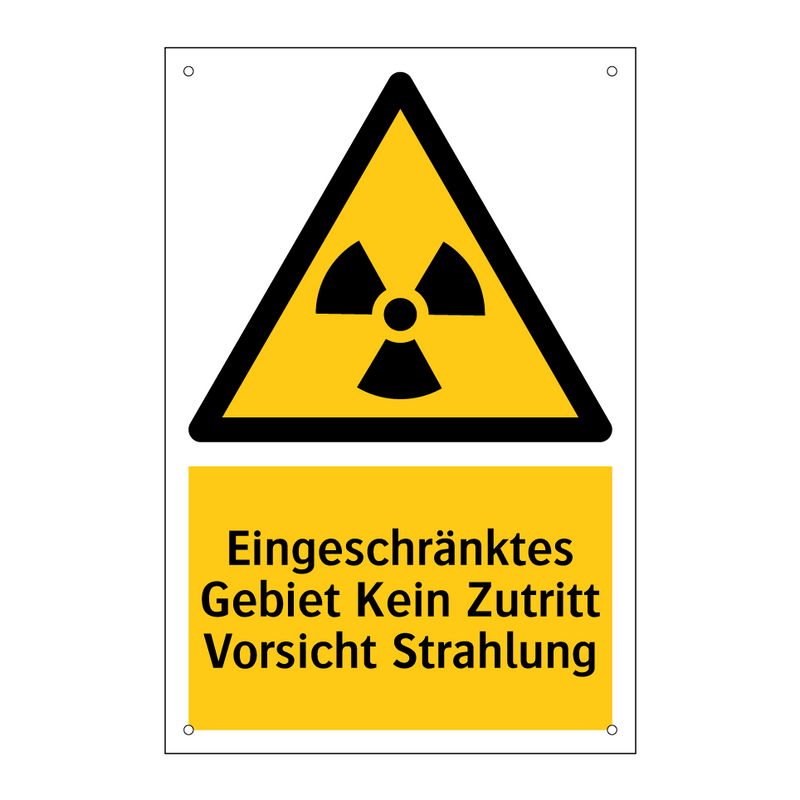 Eingeschränktes Gebiet Kein Zutritt Vorsicht Strahlung