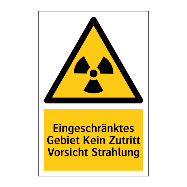 Eingeschränktes Gebiet Kein Zutritt Vorsicht Strahlung