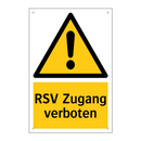 RSV Zugang verboten