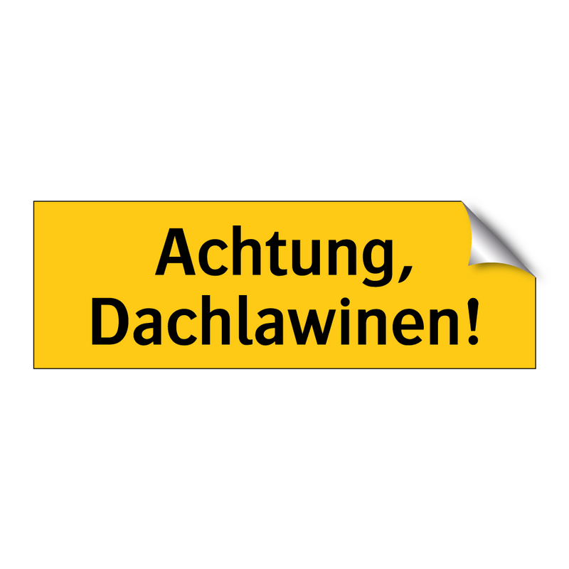 Achtung, Dachlawinen!