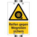 Reifen gegen Wegrollen sichern