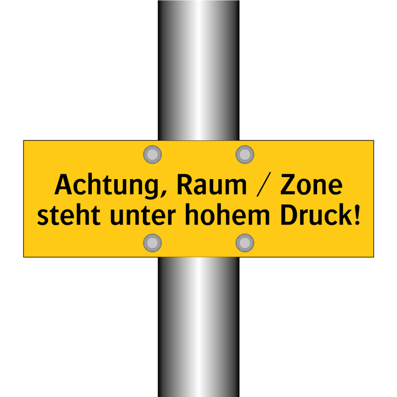 Achtung, Raum / Zone steht unter hohem Druck!