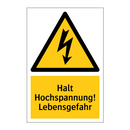 Halt Hochspannung! Lebensgefahr