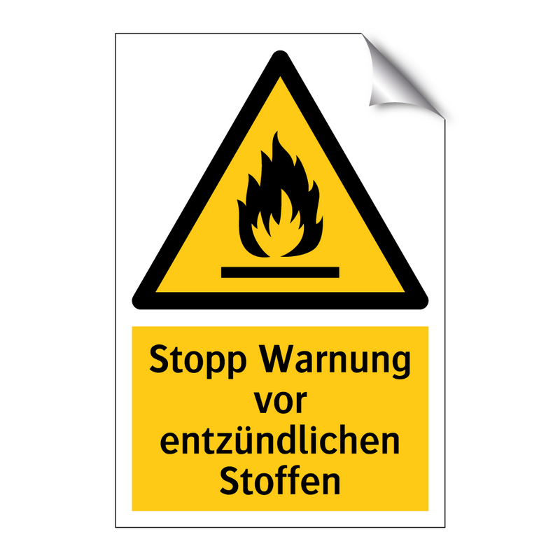 Stopp Warnung vor entzündlichen Stoffen