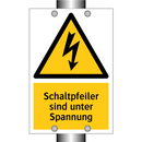Schaltpfeiler sind unter Spannung