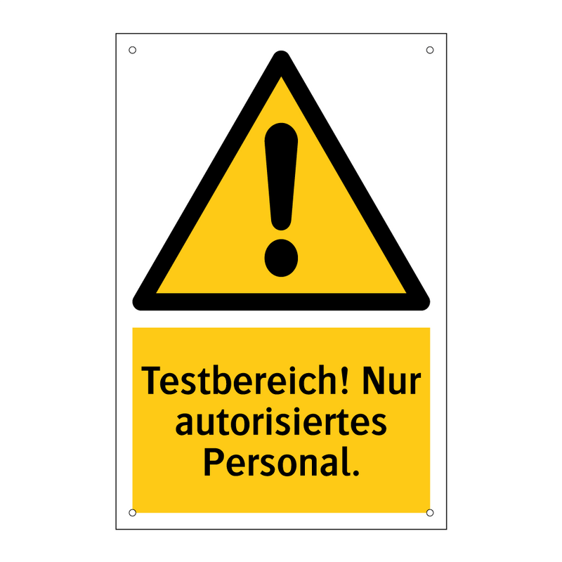 Testbereich! Nur autorisiertes Personal.