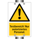 Testbereich! Nur autorisiertes Personal.
