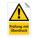 Prüfung mit Überdruck