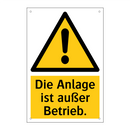 Die Anlage ist außer Betrieb.
