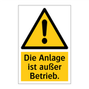 Die Anlage ist außer Betrieb.